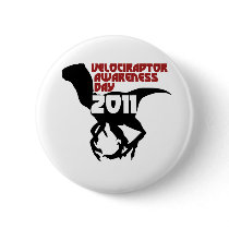 Velociraptor Awareness Day 2011 Button