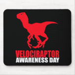 Velociraptor Awareness Day Mouse Mat