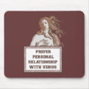 Venus Relationship mousepads