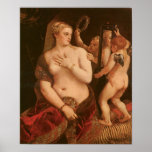 Venus with a Mirror, c. 1555 Posters