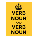 Verb Noun and Verb Noun - Keep Calm and Carry on Post Cards