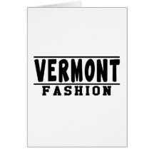 Vermont Fashion Designs Card
