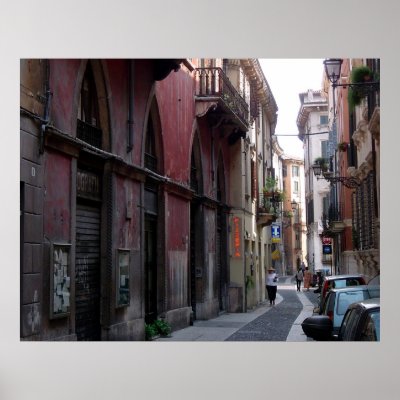 Verona, Italy Street Scene Poster by blueangelbaby