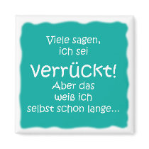 Verrückt! Kühlschrankmagnete