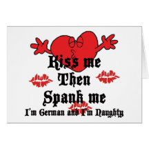 Very Funny Kiss Me I'm German Card