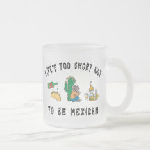 Very Funny Mexican Coffee Mug