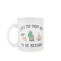 Very Funny Mexican Coffee Mug