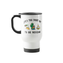 Very Funny Mexican Coffee Mugs