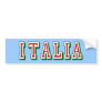Very Simple yet cool Italia logo of Italy Bumper Sticker