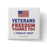 Veterans, Freedom Thanks You. buttons