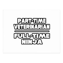 Veterinarian...Ninja Post Cards