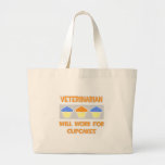 Veterinarian ... Will Work For Cupcakes Bags