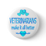 Veterinarians Make it Better buttons