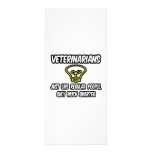 Veterinarians...Regular People, Only Smarter Custom Rack Card