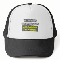 Veterinary Technologists .. Smarter Hat