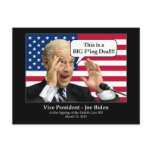 Vice President Biden - F*ing Deal! Post Card