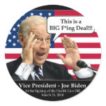 Vice President Biden - F*ing Deal! Stickers