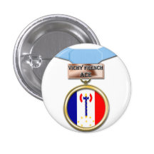 Vichy French Ace medal button