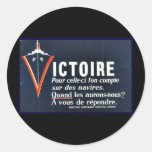Victoire, Pour Celle-Ci I'on Compte Round Sticker