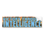 Victory Through Intelligence by Al Rio bumper stickers