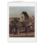View From The Bridge Gate By Bernardo Bellotto cards