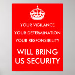 Vigilance, Determination & Responsibility Poster posters
