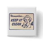 Vintage 1950 Sign Pin - Keep it Clean buttons