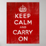 Vintage Deep Red Distressed Keep Calm and Carry On Posters