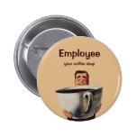 Vintage Happy Man Drinking Giant Cup of Coffee Buttons