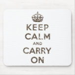 Vintage Keep Calm And Carry On Mousepad