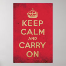 Vintage Keep Calm And Carry On Posters