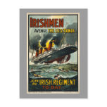 Vintage Lusitania Poster  (Irish Recruiting)