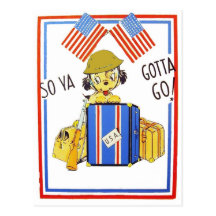 Vintage Military So Ya Gotta Go! Postcard