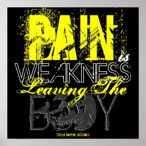 Vintage PAIN IS WEAKNESS Workout / Soldier POSTER