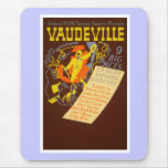 Vintage Poster Vaudeville Illustration mousepads