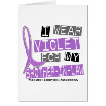 Violet For My Brother-In-Law 37 Hodgkin’s Lymphoma Greeting Cards