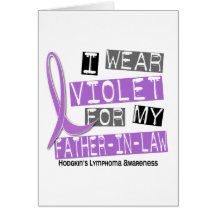 Violet For My Father-In-Law 37 Hodgkin’s Lymphoma Cards