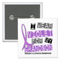 Violet For My Grandson 37 Hodgkin’s Lymphoma Buttons