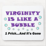 Virgin Bubble Full mousepads