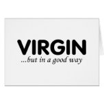 Virgin But In A Good Way cards