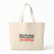 Virologists Make Great Lovers Canvas Bag