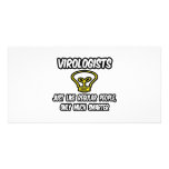 Virologists...Regular People, Only Smarter photo cards