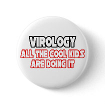 Virology...Cool Kids