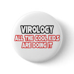 Virology...Cool Kids buttons