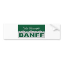 Visit Beautiful Banff Bumper Stickers