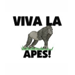Viva La Apes t-shirts