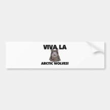 Viva La Arctic Wolves Bumper Stickers