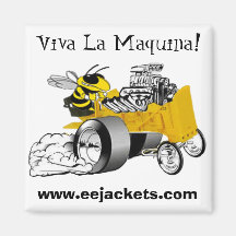 "Viva La Maquina" E-E Yellow Jacket Dragster Magne Fridge Magnets