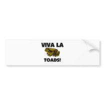 Viva La Toads