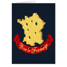 Vive le Fromage Greeting Card